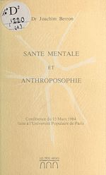 Télécharger le livre :  Santé mentale et anthroposophie