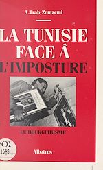 Télécharger le livre :  La Tunisie face à l'imposture