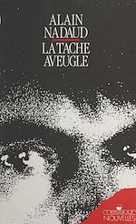 Télécharger le livre :  La tache aveugle