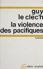 Download this eBook La violence des pacifiques
