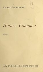 Télécharger le livre :  Horace Cantalou