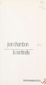Télécharger le livre :  La sentinelle
