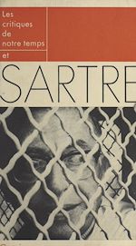 Télécharger le livre :  Les critiques de notre temps et Sartre