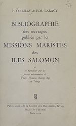Télécharger le livre :  Bibliographie des ouvrages publiés par les missions maristes des îles Salomon
