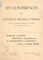 Télécharger le livre :  Marcel Cachin, théoricien, organisateur et propagandiste communiste