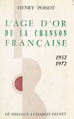 Télécharger le livre :  L'âge d'or de la chanson française