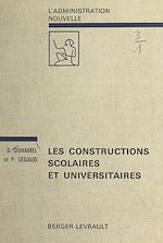 Télécharger le livre :  Les constructions scolaires et universitaires