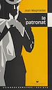 Télécharger le livre :  Le patronat
