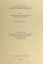 Télécharger le livre :  Choix des techniques agricoles et formation des hommes dans la stratégie du développement agricole en Haute-Volta