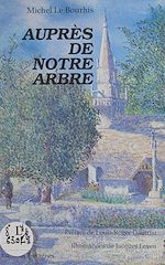 Télécharger le livre :  Auprès de notre arbre