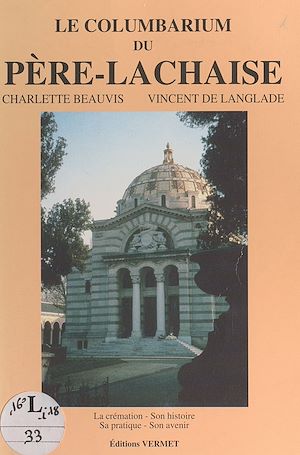 Téléchargez le livre :  Le columbarium du Père-Lachaise