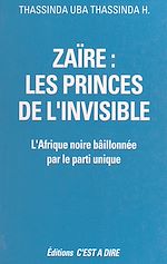 Télécharger le livre :  Zaïre, les princes de l'invisible