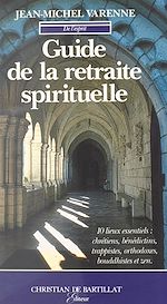 Télécharger le livre :  Guide de la retraite spirituelle