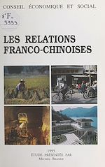 Télécharger le livre :  Les relations franco-chinoises