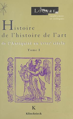 Téléchargez le livre :  Histoire de l'histoire de l'art (1)
