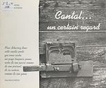 Télécharger le livre :  Cantal, un certain regard