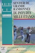 Télécharger le livre :  Sentier de grande randonnée du pays des mille étangs