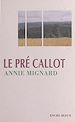 Télécharger le livre :  Le pré Callot