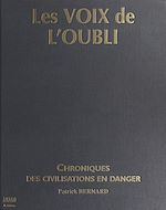 Télécharger le livre :  Les voix de l'oubli