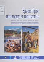 Télécharger le livre :  Savoir-faire artisanaux et industriels