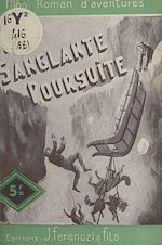 Télécharger le livre :  La sanglante poursuite