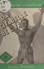 Download this eBook La citadelle de l'or