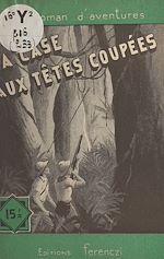 Download this eBook La case aux têtes coupées