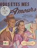 Télécharger le livre :  Vous êtes mes amours