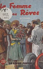 Télécharger le livre :  La femme de ses rêves