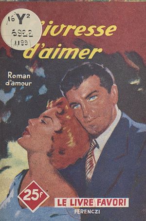 Download the eBook: L'ivresse d'aimer