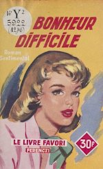 Download this eBook Le bonheur difficile