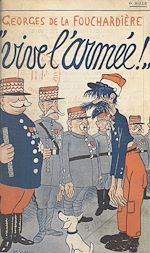 Télécharger le livre :  Vive l'armée !