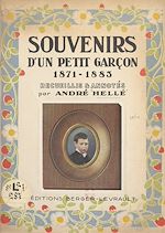 Télécharger le livre :  Souvenirs d'un petit garçon, 1871-1883
