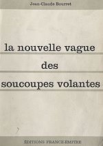 Download this eBook La nouvelle vague des soucoupes volantes