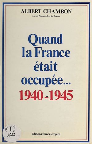 Download the eBook: Quand la France était occupée...