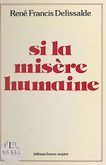 Download this eBook Si la misère humaine