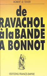 Download this eBook De Ravachol à la bande à Bonnot