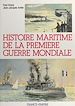 Télécharger le livre :  Histoire maritime de la Première guerre mondiale