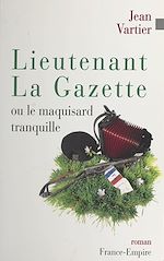 Download this eBook Lieutenant La Gazette