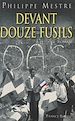 Télécharger le livre :  Devant douze fusils