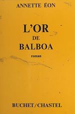 Télécharger le livre :  L'or de Balboa