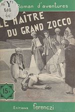 Télécharger le livre :  Le maître du grand Zocco