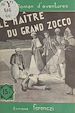 Télécharger le livre :  Le maître du grand Zocco