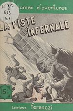 Download this eBook La piste infernale