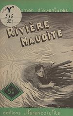 Télécharger le livre :  Rivière maudite