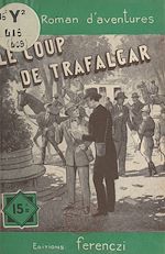 Télécharger le livre :  Le coup de Trafalgar