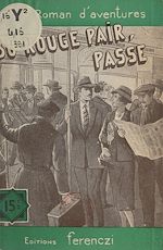 Télécharger le livre :  Trente, rouge, pair, passe