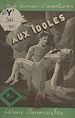 Télécharger le livre :  L'île aux idoles