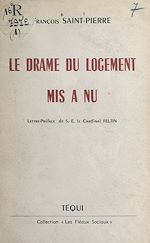 Télécharger le livre :  Le drame du logement mis à nu