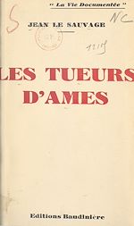 Télécharger le livre :  Les tueurs d'âmes